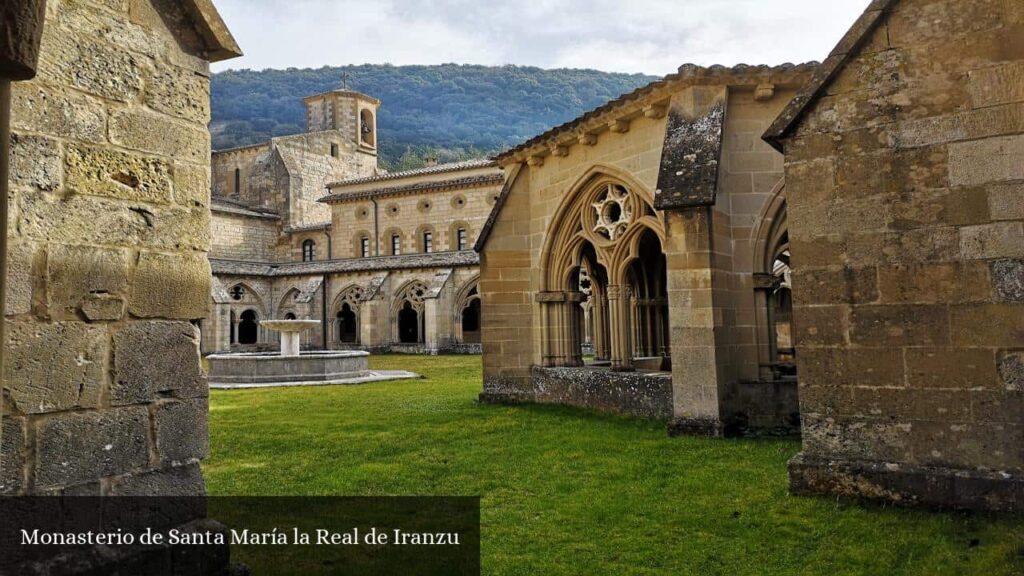 Monasterio de Santa María La Real de Iranzu - Abárzuza (Navarra)