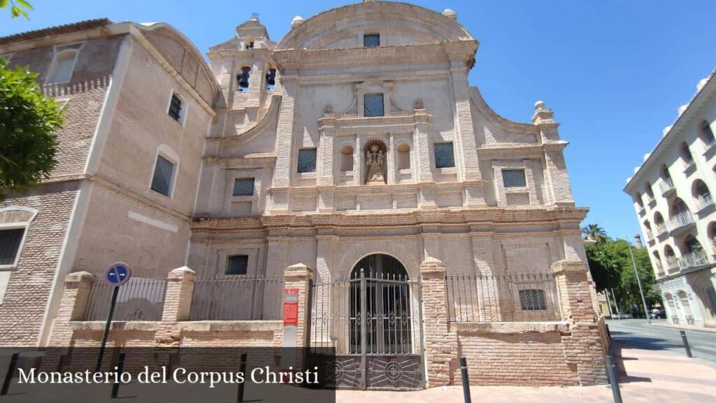 Monasterio del Corpus Christi - Murcia (Región de Murcia)