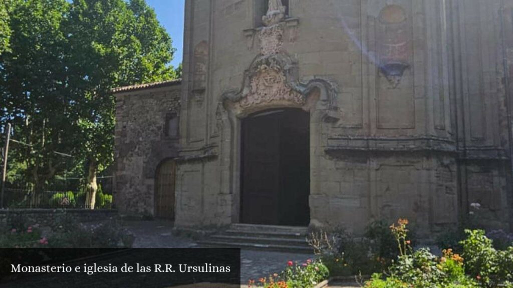 Monasterio E Iglesia de Las R.R. Ursulinas - Sigüenza (Castilla-La Mancha)