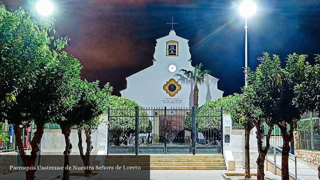Parroquia Castrense de Nuestra Señora de Loreto - San Javier (Región de Murcia)