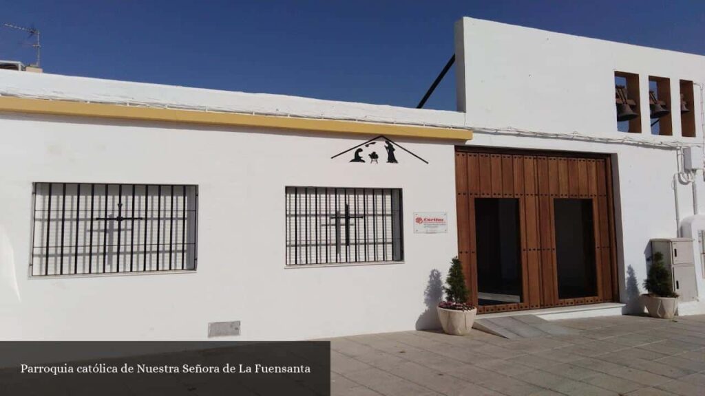 Parroquia Católica de Nuestra Señora de la Fuensanta - Huércal de Almería (Andalucía)