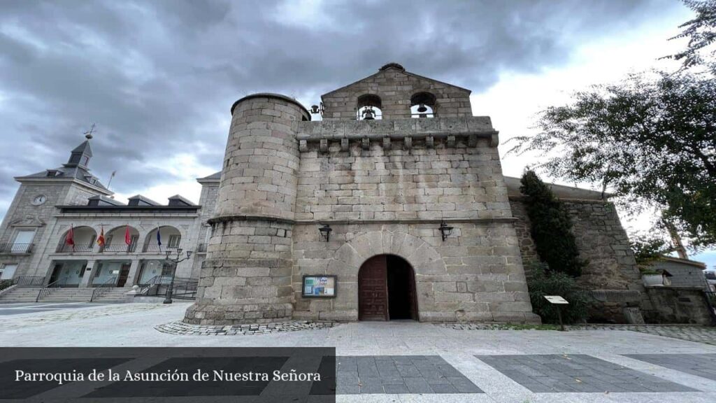 Parroquia de la Asunción de Nuestra Señora - Alpedrete (Comunidad de Madrid)