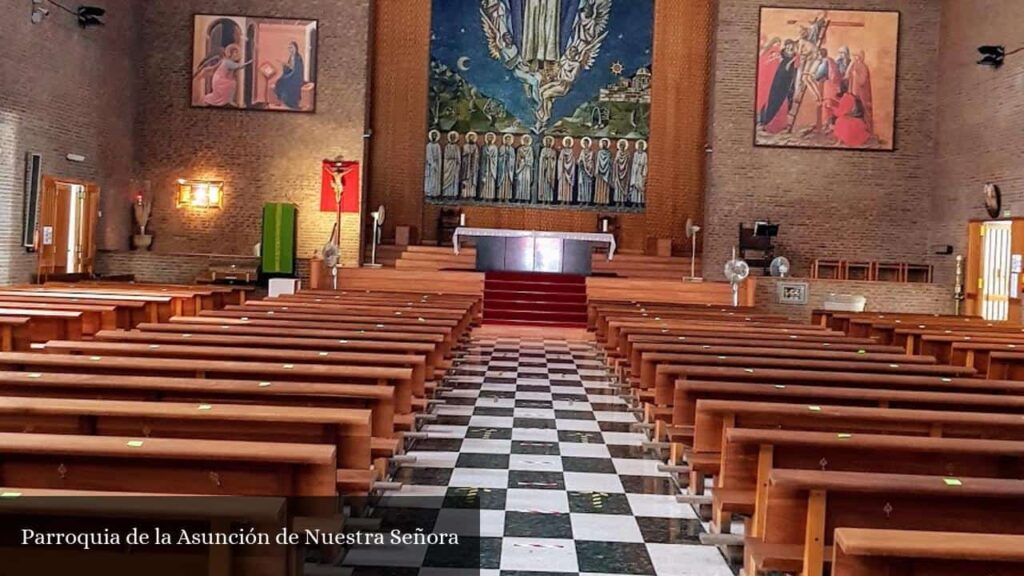 Parroquia de la Asunción de Nuestra Señora - Madrid (Comunidad de Madrid)