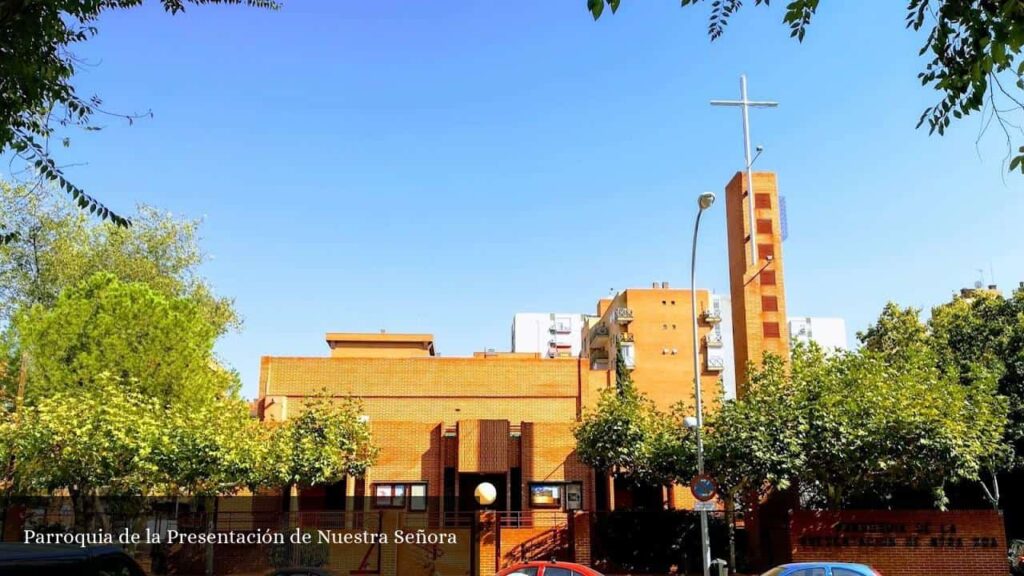 Parroquia de la Presentación de Nuestra Señora - Madrid (Comunidad de Madrid)
