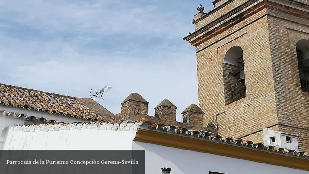 Parroquia de la Purísima Concepción Gerena - Gerena (Andalucía)