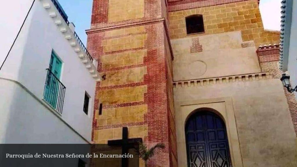 Parroquia de Nuestra Señora de la Encarnación - Torrox (Andalucía)