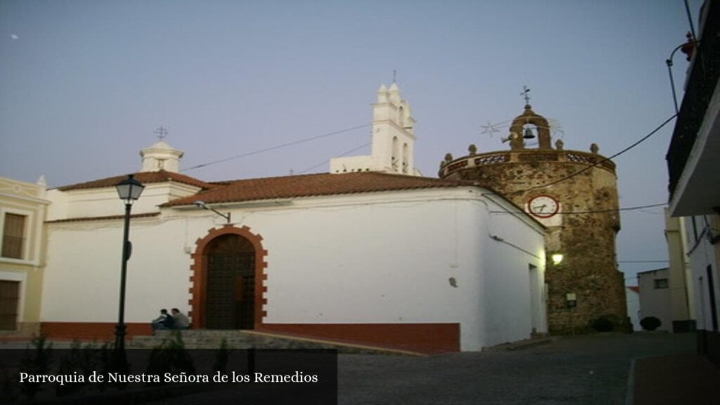 Parroquia de Nuestra Señora de Los Remedios - Zahínos (Extremadura)
