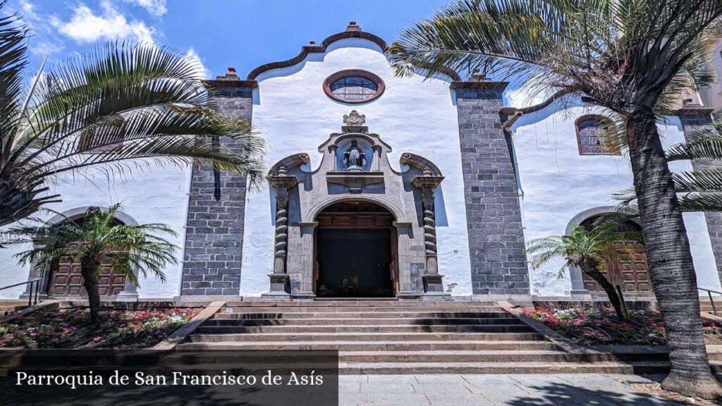 Parroquia de San Francisco de Asís - Santa Cruz de Tenerife (Canarias)