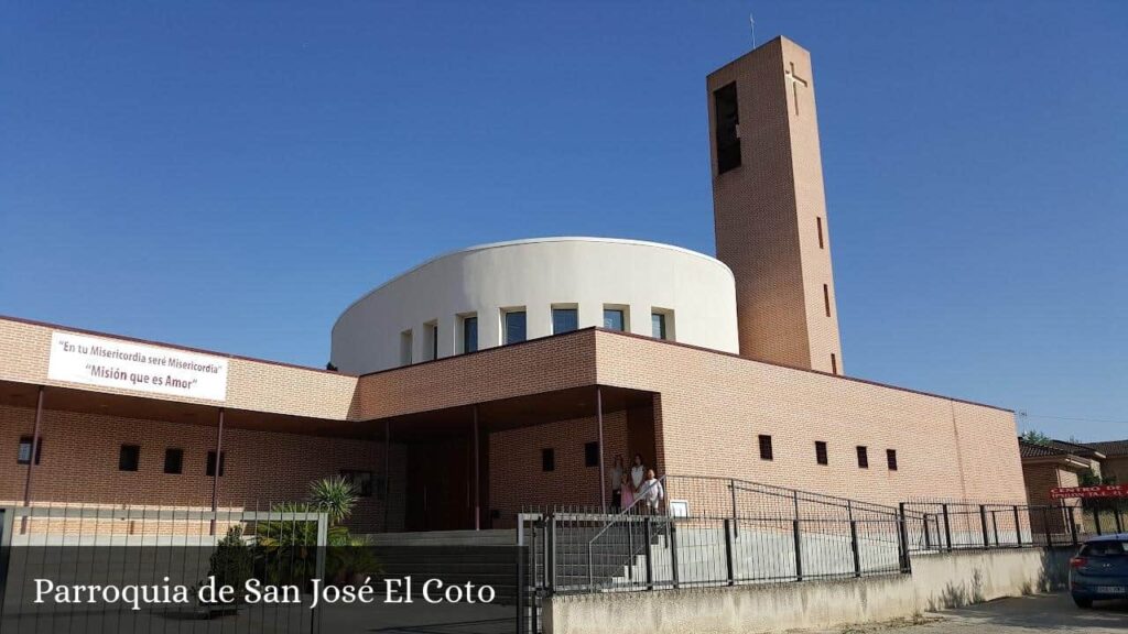 Parroquia de San José El Coto - El Casar (Castilla-La Mancha)
