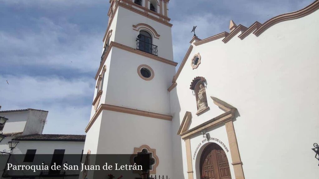 Parroquia de San Juan de Letrán - Arriate (Andalucía)