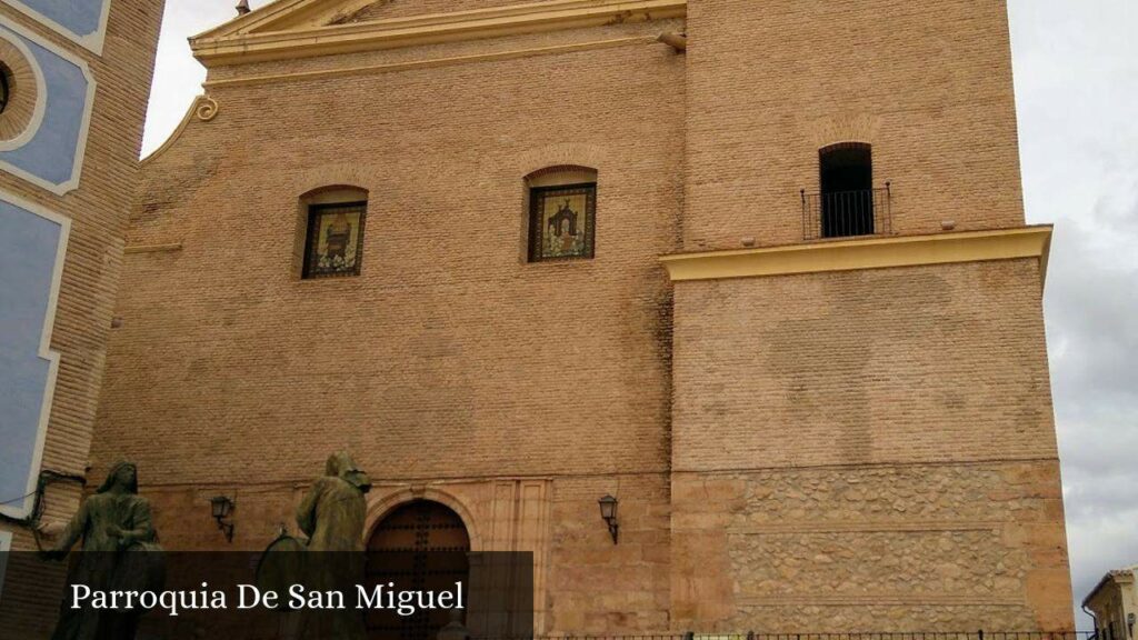 Parroquia de San Miguel - Mula (Región de Murcia)