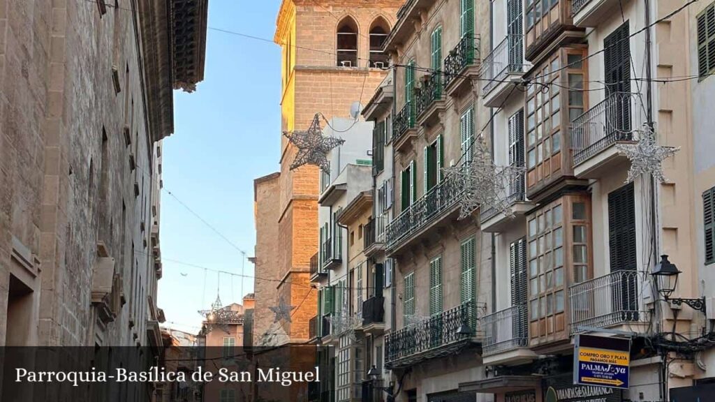 Parroquia de San Miguel - Palma (Islas Baleares)
