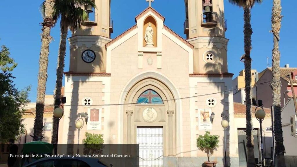 Parroquia de San Pedro Apóstol y Nuestra Señora del Carmen - Espinardo (Región de Murcia)