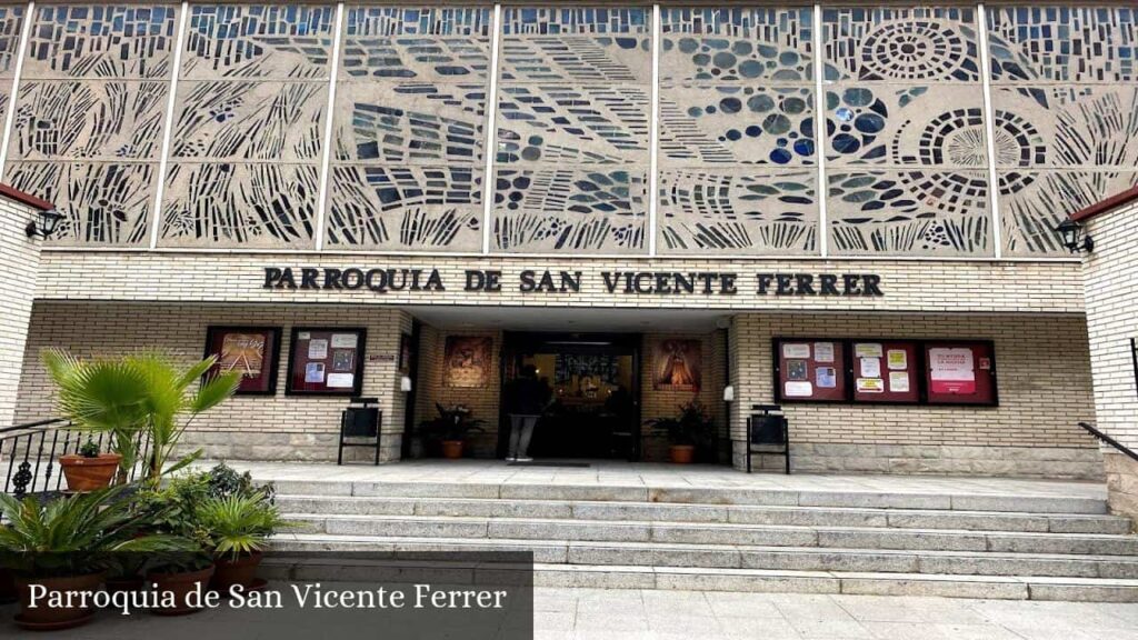 Parroquia de San Vicente Ferrer - Madrid (Comunidad de Madrid)