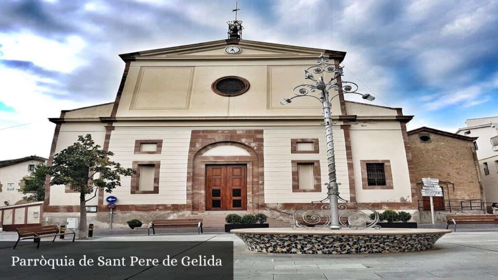 Parròquia de Sant Pere de Gelida - Gelida (Cataluña)