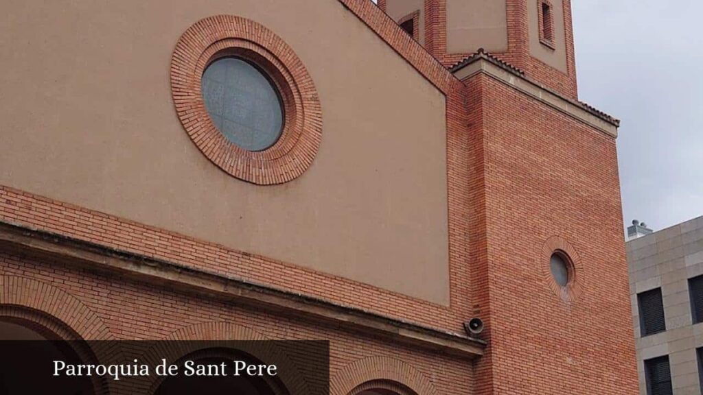 Parroquia de Sant Pere - Gavà (Cataluña)