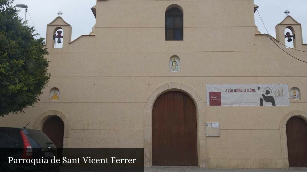 Parroquia de Sant Vicent Ferrer - Elche (Comunidad Valenciana)