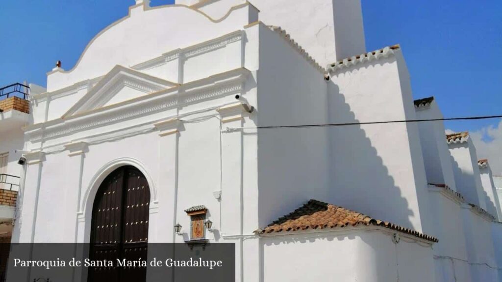 Parroquia de Santa María de Guadalupe - Algar (Andalucía)