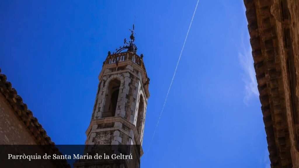 Parròquia de Santa Maria de la Geltrú - Vilanova y Geltrú (Cataluña)