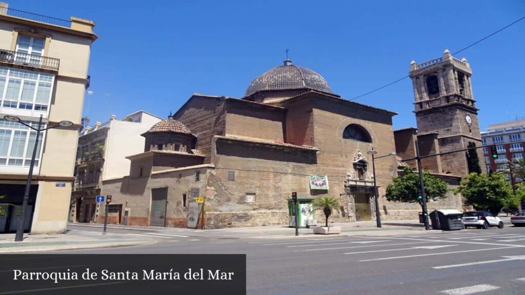 Parroquia de Santa María del Mar - Valencia (Comunidad Valenciana)