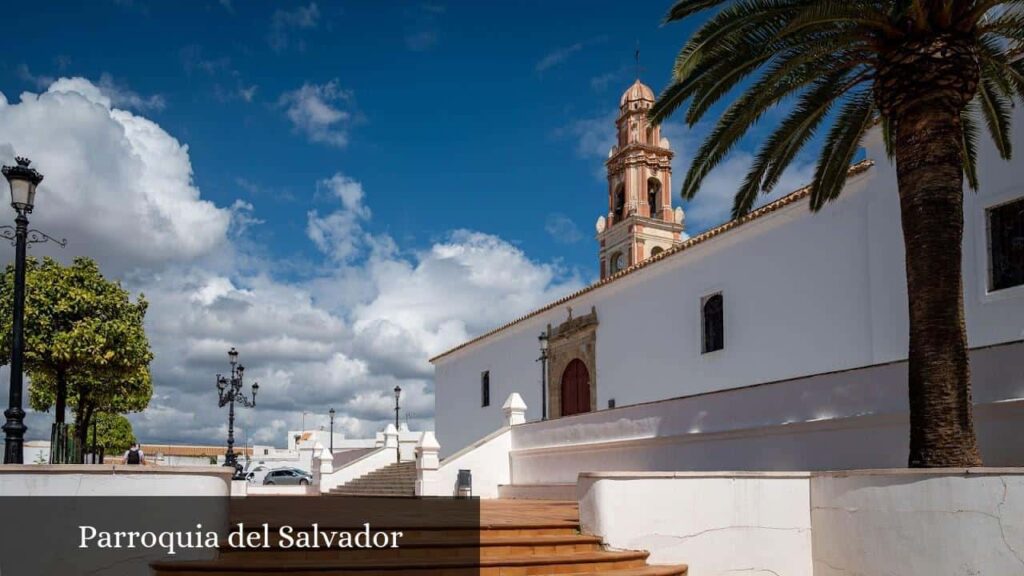 Parroquia del Salvador - Ayamonte (Andalucía)