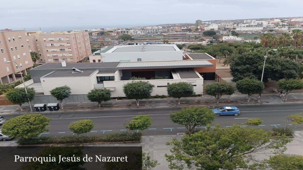 Parroquia Jesús de Nazaret - Las Palmas de Gran Canaria (Canarias)