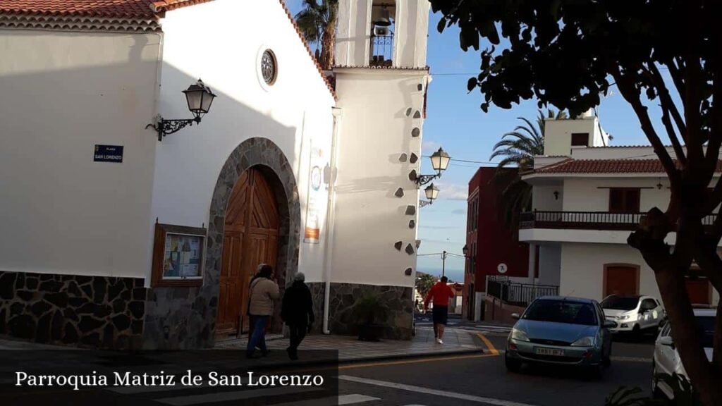 Parroquia Matriz de San Lorenzo - San Lorenzo (Canarias)