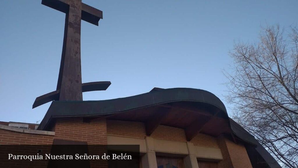 Parroquia Nuestra Señora de Belén - Madrid (Comunidad de Madrid)