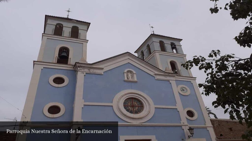 Parroquia Nuestra Señora de la Encarnación - Churra (Región de Murcia)