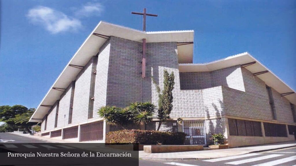 Parroquia Nuestra Señora de la Encarnación - La Cuesta (Canarias)