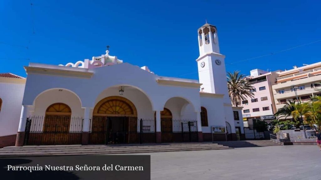 Parroquia Nuestra Señora del Carmen - Arona (Canarias)