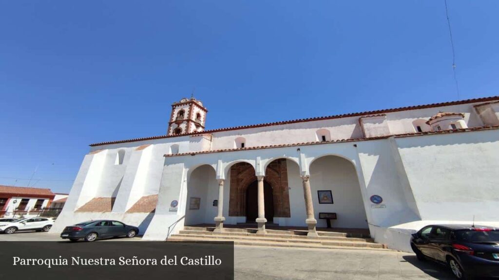 Parroquia Nuestra Señora del Castillo - Fuente Obejuna (Andalucía)