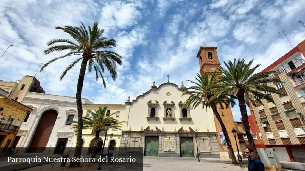 Parroquia Nuestra Señora del Rosario - Valencia (Comunidad Valenciana)