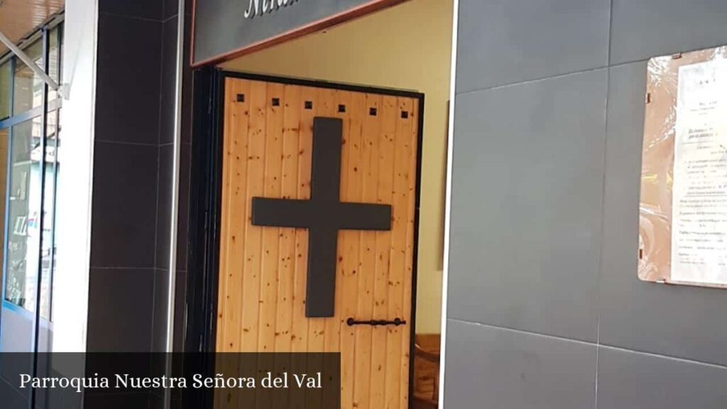 Parroquia Nuestra Señora del Val - Alcalá de Henares (Comunidad de Madrid)