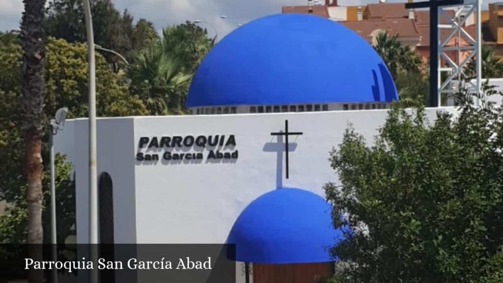 Parroquia San García Abad - Algeciras (Andalucía)