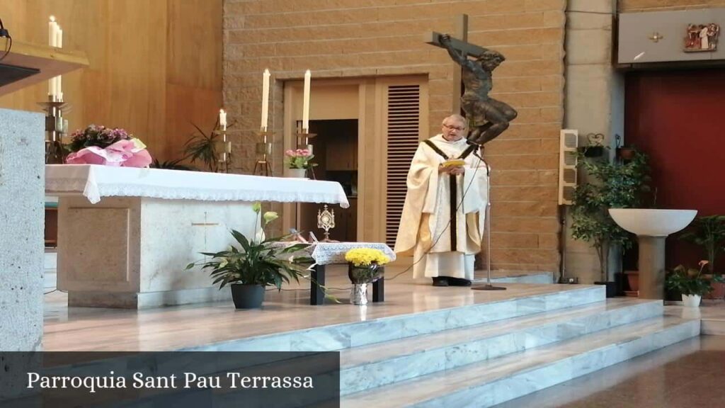 Parroquia Sant Pau Terrassa - Tarrasa (Cataluña)