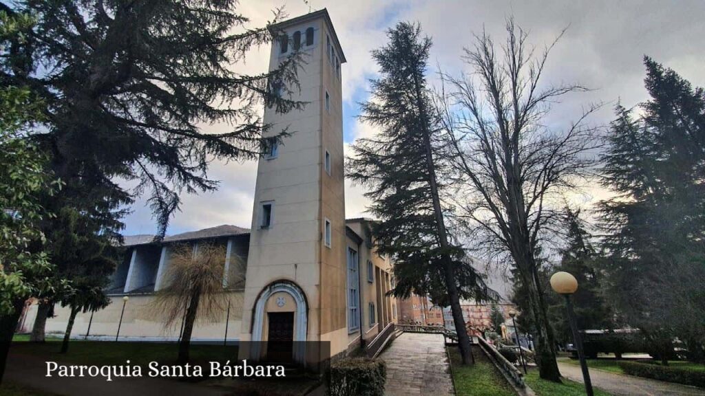 Parroquia Santa Bárbara - San Miguel de Laciana (Castilla y León)