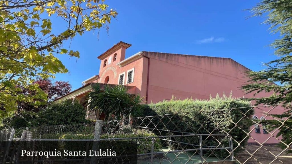 Parroquia Santa Eulalia - Badajoz (Extremadura)