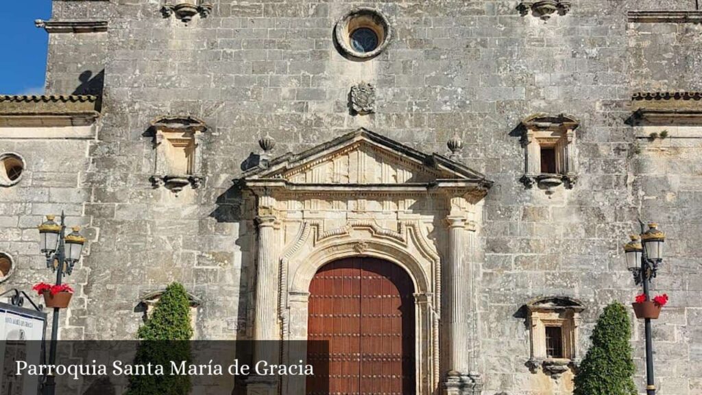 Parroquia Santa María de Gracia - Espera (Andalucía)