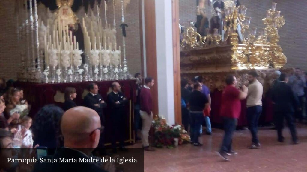 Parroquia Santa María Madre de la Iglesia - Huelva (Andalucía)
