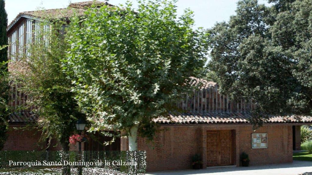 Parroquia Santo Domingo de la Calzada - Algete (Comunidad de Madrid)