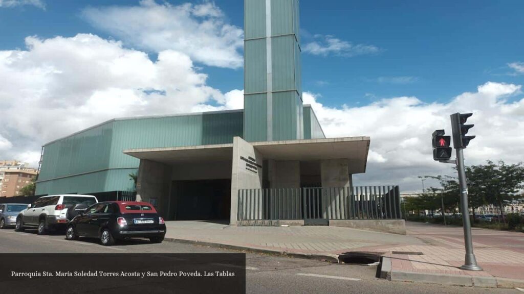 Parroquia Sta. María Soledad Torres Acosta y San Pedro Poveda. Las Tablas - Madrid (Comunidad de Madrid)