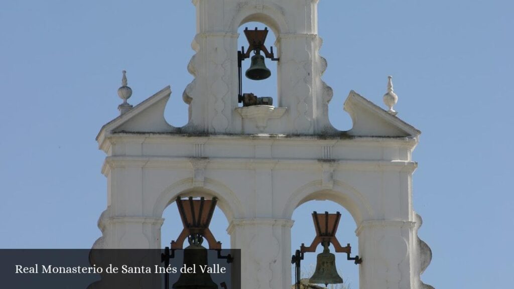 Real Monasterio de Santa Inés del Valle - Écija (Andalucía)
