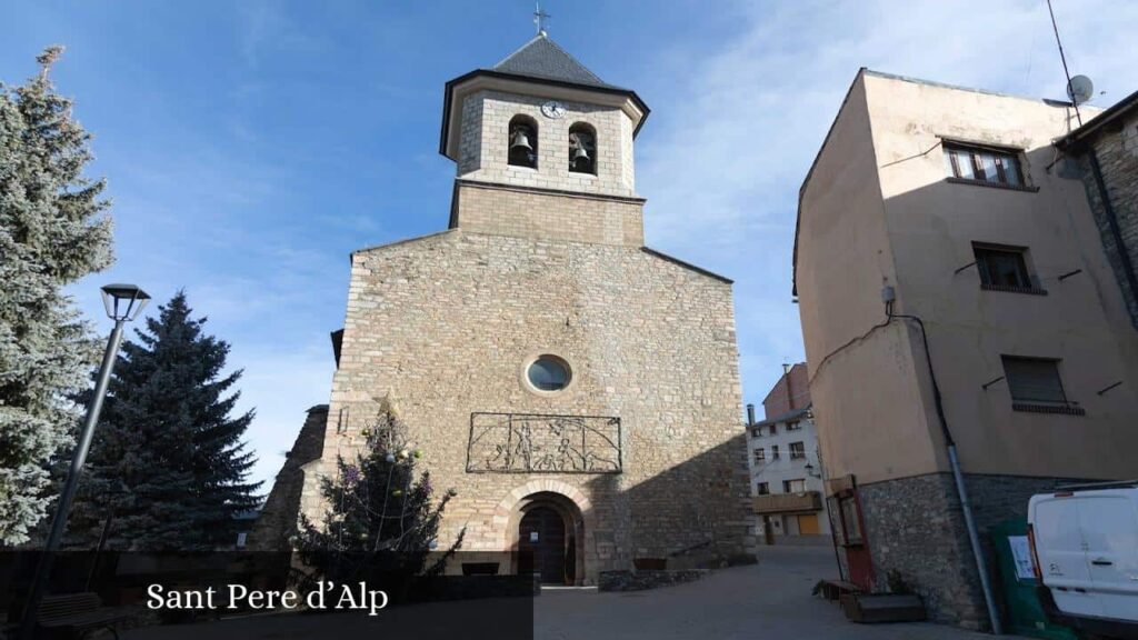 Sant Pere D’Alp - Alp (Cataluña)