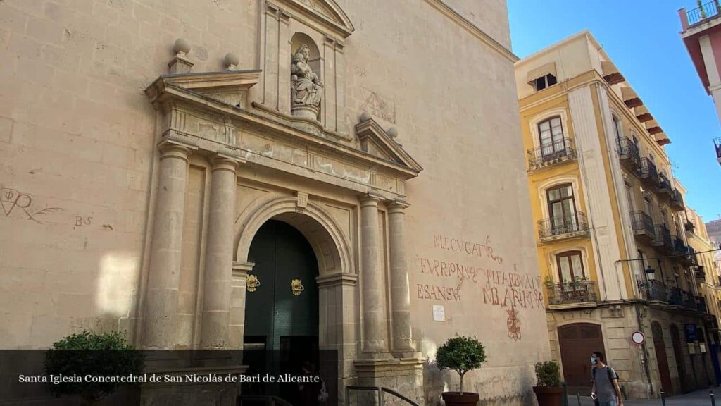Santa Iglesia Concatedral de San Nicolás de Bari de Alicante - Alicante (Comunidad Valenciana)