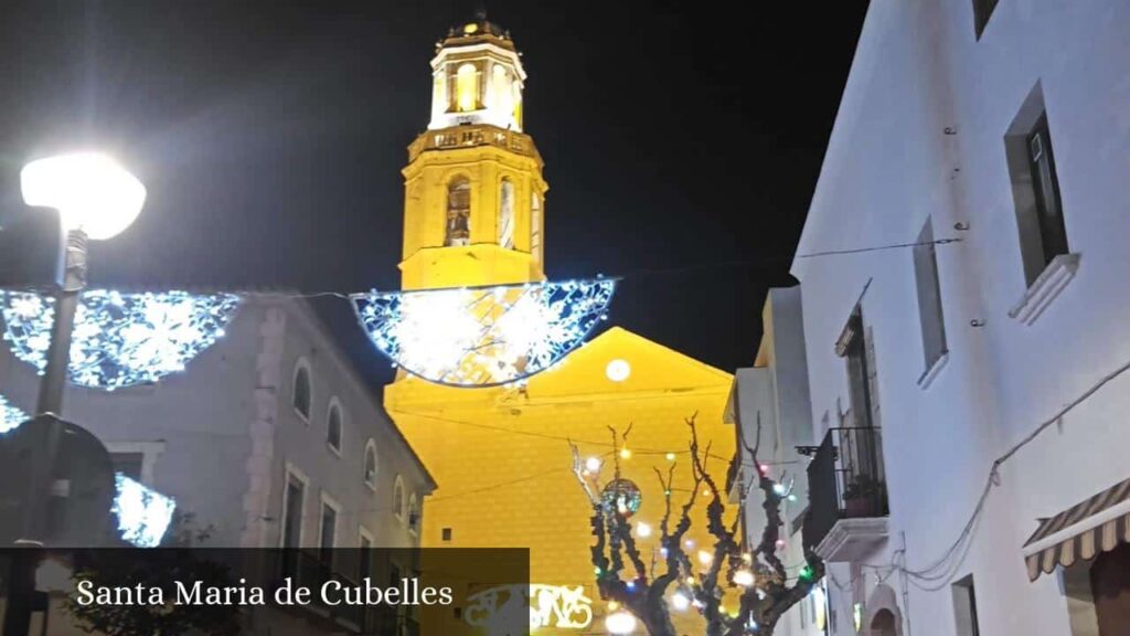Santa Maria de Cubelles - Cubelles (Cataluña)