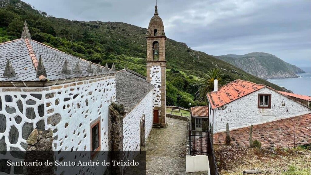 Santuario de Santo André de Teixido - Cedeira (Galicia)