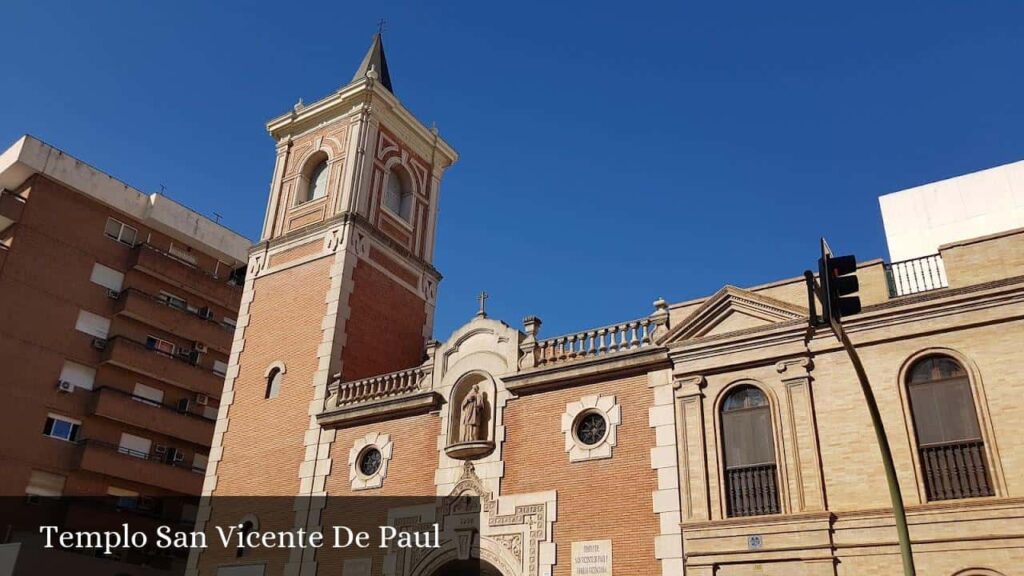 Templo San Vicente de Paul - Sevilla (Andalucía)
